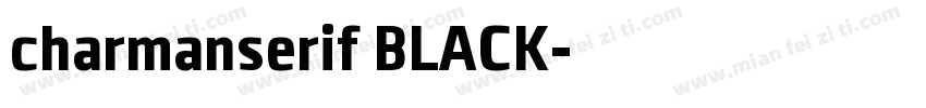 charmanserif BLACK字体转换